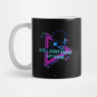 Retro Neon design of the song "still dont know my name" by labrinth - wall art version Mug